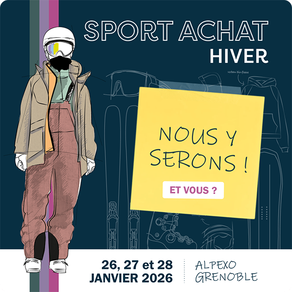 Sport achat hiver 2026, nous y serons.